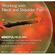 Working with Neck and Shoulder Pain